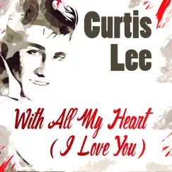 With All My Heart (I Love You) Song Lyrics