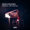 Better Off Alone - Single