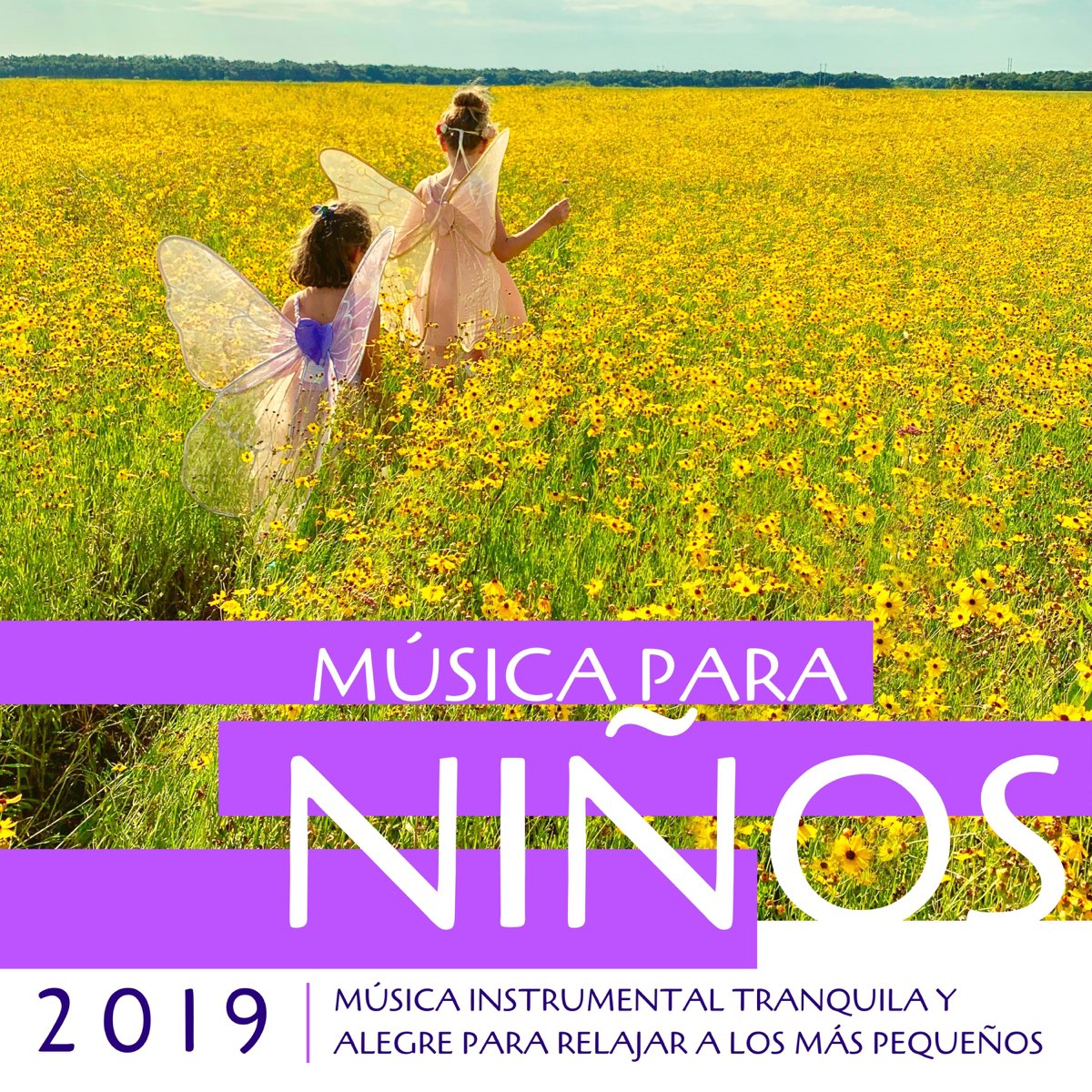 Música para Niños 2019 - Música Instrumental Tranquila y Alegre para a los Más Pequeños by Juan Positivo y Alegre on Apple Music
