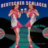Deutscher Schlager-Volle Kanne album lyrics, reviews, download