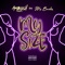 My Size (feat. Ms Banks) - Ambush Buzzworl lyrics