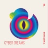 Cyber Dreams - Single