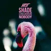 Stream & download Nobody - Single