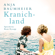Anja Baumheier - Kranichland (Ungekürzt)
