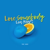 Love Somebody (feat. Jaxee) artwork