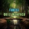 Forest - Dotz Wenpaco lyrics