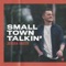 Small Town Talkin' - Jordan Rager lyrics