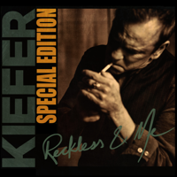 Kiefer Sutherland - Reckless & Me (Special Edition) artwork