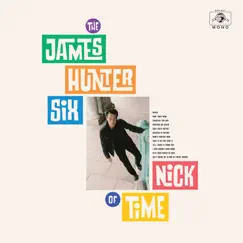 Nick of Time by The James Hunter Six album reviews, ratings, credits
