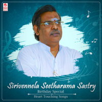 Various Artists - Sirivennela Seetharama Sastry Birthday Special Heart Touching Songs artwork