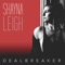 Dealbreaker - Shayna Leigh lyrics
