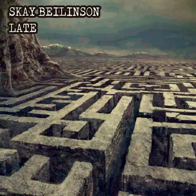 Late - Single - Skay Beilinson