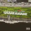 Shake & Bake album lyrics, reviews, download