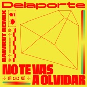 No Te Vas a Olvidar (Bawrut Remix) artwork