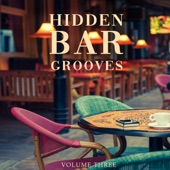 Hidden Bar Grooves, Vol. 3 artwork