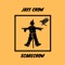 Scarecrow - Jayy Crow lyrics