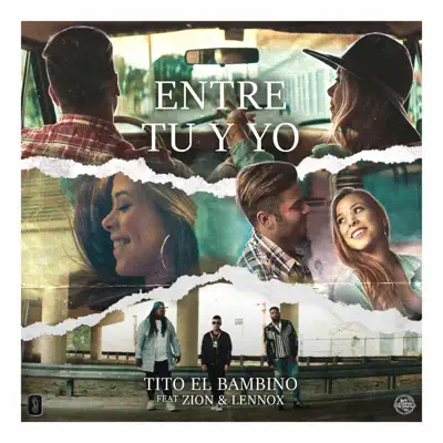 Entre Tú y Yo - Single - Tito El Bambino
