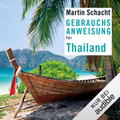 Gebrauchsanweisung für Thailand - Martin Schacht