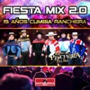 Fiesta Mix 2.0 15 Años Cumbia Ranchera (feat. Los 7 Machos) - Single