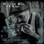 Screamin' John and TD Lind - Little Big Man
