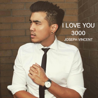 I Love You 3000 Joseph Vincent Shazam