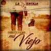 Disculpame Mi Viejo - Single album lyrics, reviews, download
