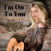 I'm on to You - Single
