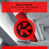 Beatbox Rocker (The Remixes) - Single