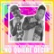 No Quiere Decir (feat. Wildey) [Remix] artwork