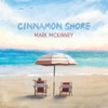 Cinnamon Shore - Single