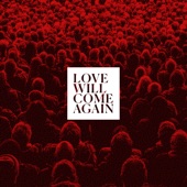 Love Will Come Again artwork