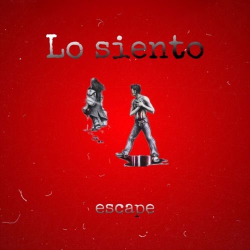 cover for track Lo Siento - Single of artist escape