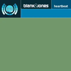 Heartbeat (All Mixes) [Remixes] - Blank & Jones