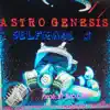 Astro Genesis album lyrics, reviews, download