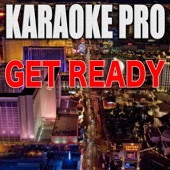 Get Ready (Originally Performed By Pitbull & Blake Shelton) [Karaoke Version] artwork