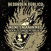 No Me Engañan Más (A.K.A. Tetero de Petróleo 2) [feat. Alberto Arcas] (feat. Alberto Arcas) artwork