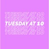 Tuesday At 10 - EP