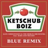 Blue (feat. Bars and Melody) [Ketschub Boiz Remix] - Single