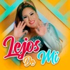 Lejos de Mi - Single