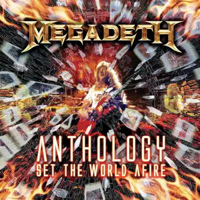 Anthology: Set the World Afire - Megadeth