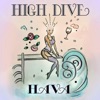 High Dive - Single, 2019