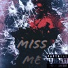 Miss Me - EP artwork