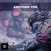 Stream & download Another You (feat. Bibiane Z) - Single