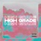 High Grade (feat. Hella Sketchy & FORTY38) - KDC lyrics