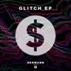 Stream & download Glitch - Single