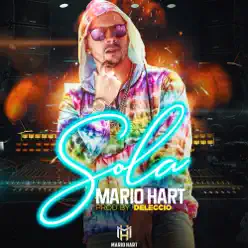 Sola - Single - Mario Hart Sola - Single - Mario Hart