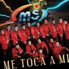 Me Toca A Mí - Single
