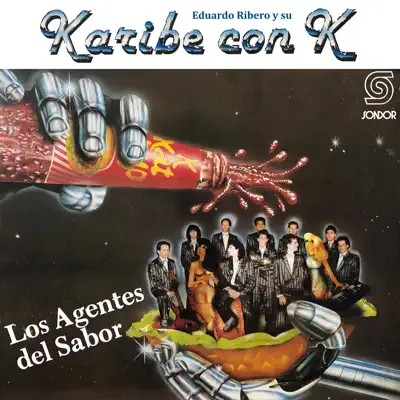 Los Agentes del Sabor - Karibe con K