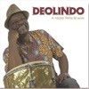 Deolindo - Bons Tempos