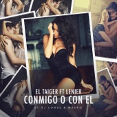 Conmigo o Con El (feat. Lenier) artwork